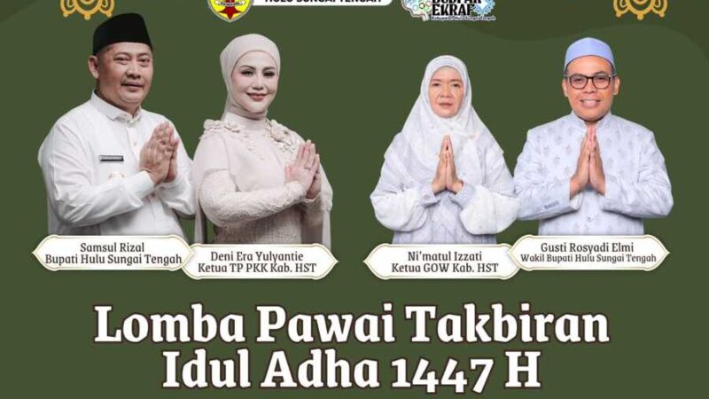 Disporabudparekraf HST Buka Pendaftaran! Lomba Pawai Takbiran Idul Adha 1447 H di Gelar